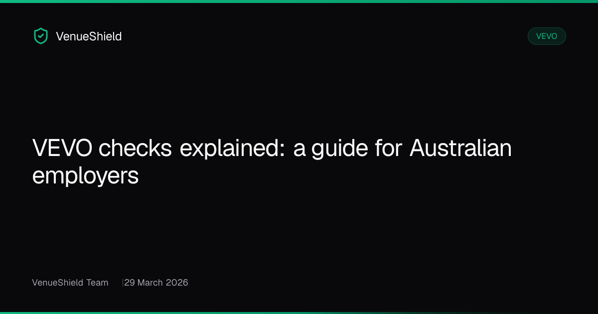 VEVO checks explained: a guide for Australian employers | VenueShield